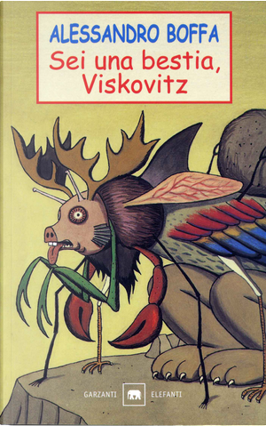 Sei una bestia, Viskovitz by Alessandro Boffa
