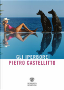 Gli iperborei by Pietro Castellitto