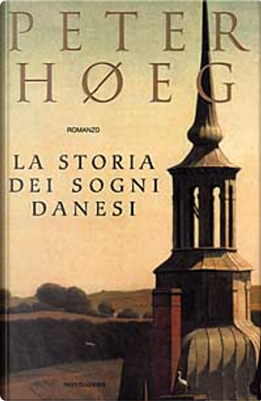 La storia dei sogni danesi by Peter Hoeg