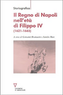 Il Regno di Napoli nell’età di Filippo IV (1621-1665)