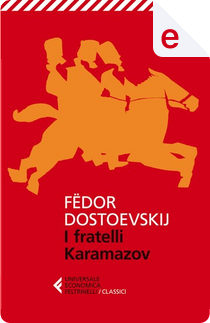 I fratelli Karamazov by Fëdor Mihajlovič Dostoevskij