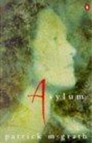 Asylum by Patrick McGrath