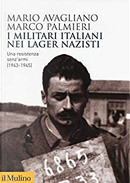 I militari italiani nei lager nazisti by Marco Palmieri, Mario Avagliano