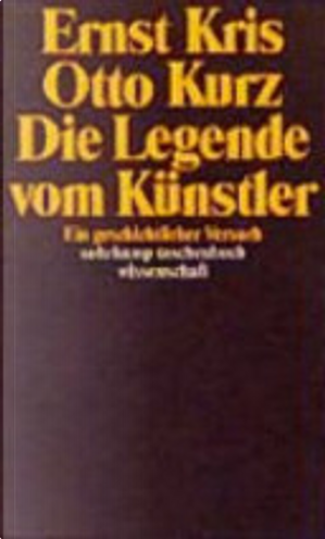 Die Legende vom Künstler by Ernst Kris