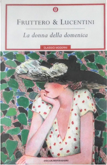 La donna della domenica by Carlo Fruttero, Franco Lucentini
