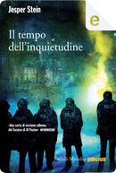 Il tempo dell'inquietudine by Jesper Stein