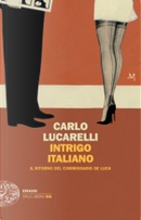 Intrigo italiano by Carlo Lucarelli