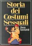 Storia dei costumi sessuali by Reay Tannahill