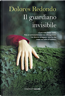 Il guardiano invisibile by Dolores Redondo