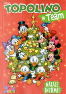 Disney Team n. 111 by Abramo Barosso, Bruno Concina, Carlo Limido, Carlo Panaro, Casty, Corrado Mastantuono, Enriqueta Perea, Fausto Vitaliano, Francisco Rodriguez Peinado, Giampaolo Barosso, Giampaolo Soldati, Gian Giacomo Dalmasso, Giovan Battista Carpi, Giuseppe Perego, Guido Scala, Kari Korhonen, Luca Giorgi, Luciano Bottaro, Luciano Gatto, Marco Mazzarello, Massimo De Vita, Massimo Marconi, Ottavio Panaro, Sergio Asteriti, Silvia Ziche, Tito Faraci