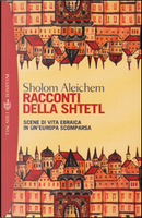 Racconti della Shtetl by Shalom Aleichem
