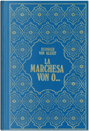 La Marchesa Von O... by Heinrich von Kleist