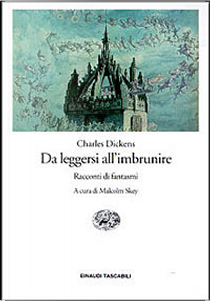 Da leggersi all'imbrunire by Charles Dickens