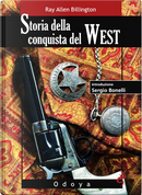 Storia della conquista del West by Ray Allen Billington
