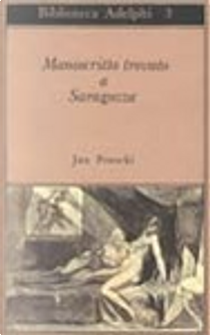 Manoscritto trovato a Saragozza by Jan Potocki