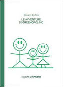 Le avventure di Greenopolino. Quaderno by Giovanni De Feo