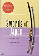 Swords of Japan by Yasuko Kubo