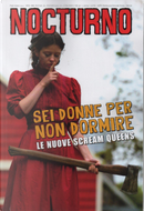 Nocturno n. 239 by Andrea Meroni, Claudio Lattanzi, Davide Pulici, Luigi Spagnol, Manlio Gomarasca, Marcello Aguidara, Mariangela Sansone, Max Della Mora, Ricky Caruso, Roberto Curti, Tiziana Panettieri