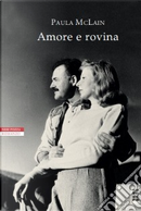 Amore e rovina by Paula McLain