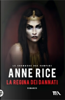 La regina dei dannati by Anne Rice