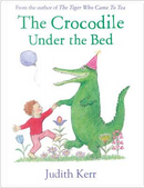 Crocodile under the bed by Judith Kerr