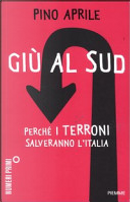 Giù al Sud by Pino Aprile