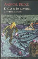 El clan de los parricidas y otras historias macabras by Ambrose Bierce