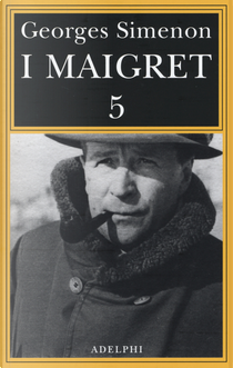 I Maigret 5 by Georges Simenon