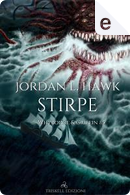 Stirpe by Jordan L. Hawk
