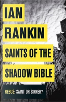 Saints of the shadow Bible by Ian Rankin