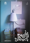 La realtà diminuita by Roberto Grassilli