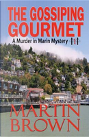 The Gossiping Gourmet by Martin Brown