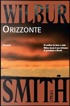Orizzonte by Wilbur Smith