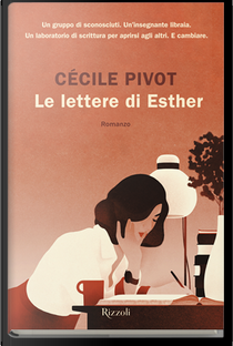 Le lettere di Esther by Cécile Pivot