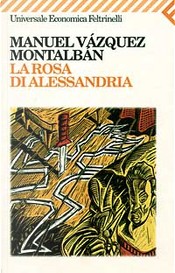La rosa di Alessandria by Manuel Vázquez Montalbán