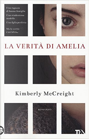 La verità di Amelia by Kimberly McCreight