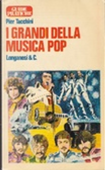 I grandi della musica pop by Pier Tacchini