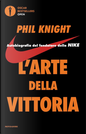 L'arte della vittoria by Phil Knight