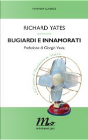 Bugiardi e innamorati by Richard Yates