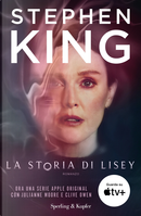 La storia di Lisey by Stephen King