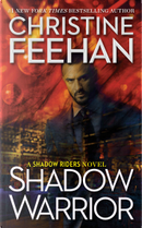 Shadow Warrior by Christine Feehan
