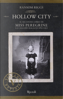 Hollow City by Ransom Riggs