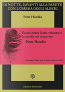 Di notte, davanti alla parete con l'ombra degli alberi by Peter Handke