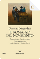 Il romanzo del Novecento by Giacomo Debenedetti