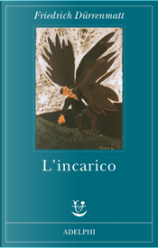 L'incarico by Friedrich Dürrenmatt
