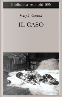 Il caso by Joseph Conrad