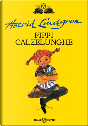 Pippi Calzelunghe by Astrid Lindgren