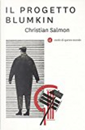 Il progetto Blumkin by Christian Salmon