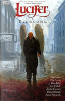 Lucifer, vol. 11 by Dean Ormston, Mike Carey, Peter Gross, Ryan Kelly, Zander Cannon