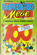Paperino Mese n. 100 by Bill Wright, Bruno Concina, Carl Fallberg, Del Connell, Ed Nofziger, Francesc Bargadà Studio, Francisco Figueras, Frank Gordon Payne, Giorgio Bordini, Guido Martina, Jack Bradbury, Jaime Diaz Studio, José Colomer Fonts, Luciano Gatto, Maria José Sánchez Núñez, Miquel Pujol, Osvaldo Pavese, Pete Alvarado, Robert Bailey, Staff di IF, Tony Strobl Paperino Mese n. 100 by Bill Wright, Bruno Concina, Carl Fallberg, Del Connell, Ed Nofziger, Francesc Bargadà Studio, Francisco Figueras, Frank Gordon Payne, Giorgio Bordini, Guido Martina, Jack Bradbury, Jaime Diaz Studio, José Colomer Fonts, Luciano Gatto, Maria José Sánchez Núñez, Miquel Pujol, Osvaldo Pavese, Pete Alvarado, Robert Bailey, Staff di IF, Tony Strobl
